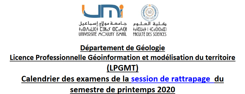 Lire la suite à propos de l’article Calendrier des examens de la session de rattrapage du Semestre de printemps LPGMT