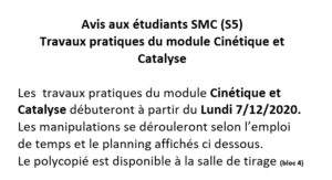 Lire la suite à propos de l’article Avis aux étudiants SMC (S5) Travaux pratiques du module Cinétique et Catalyse