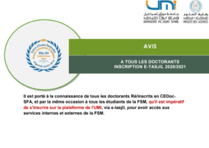 Lire la suite à propos de l’article AVIS A TOUS LES DOCTORANTS-INSCRIPTION E-TASJIL 2020/2021