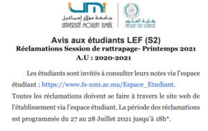 Lire la suite à propos de l’article Avis aux étudiants LEF (S2) Réclamations Session de rattrapage- Printemps 2021 A.U : 2020-2021
