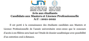 Lire la suite à propos de l’article Avis aux étudiants Candidats aux Masters et Licence Professionnelle A.U : 2021-2022