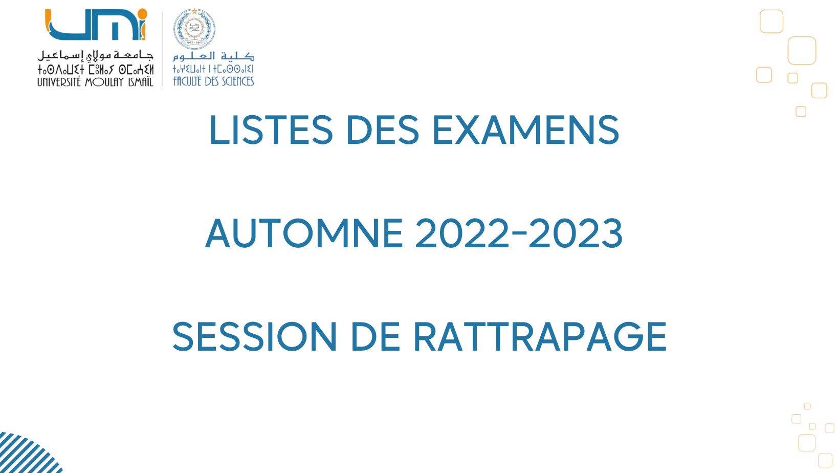 Lire la suite à propos de l’article LISTES DES EXAMENS (Automne 2022-2023 / Session de rattrapage)