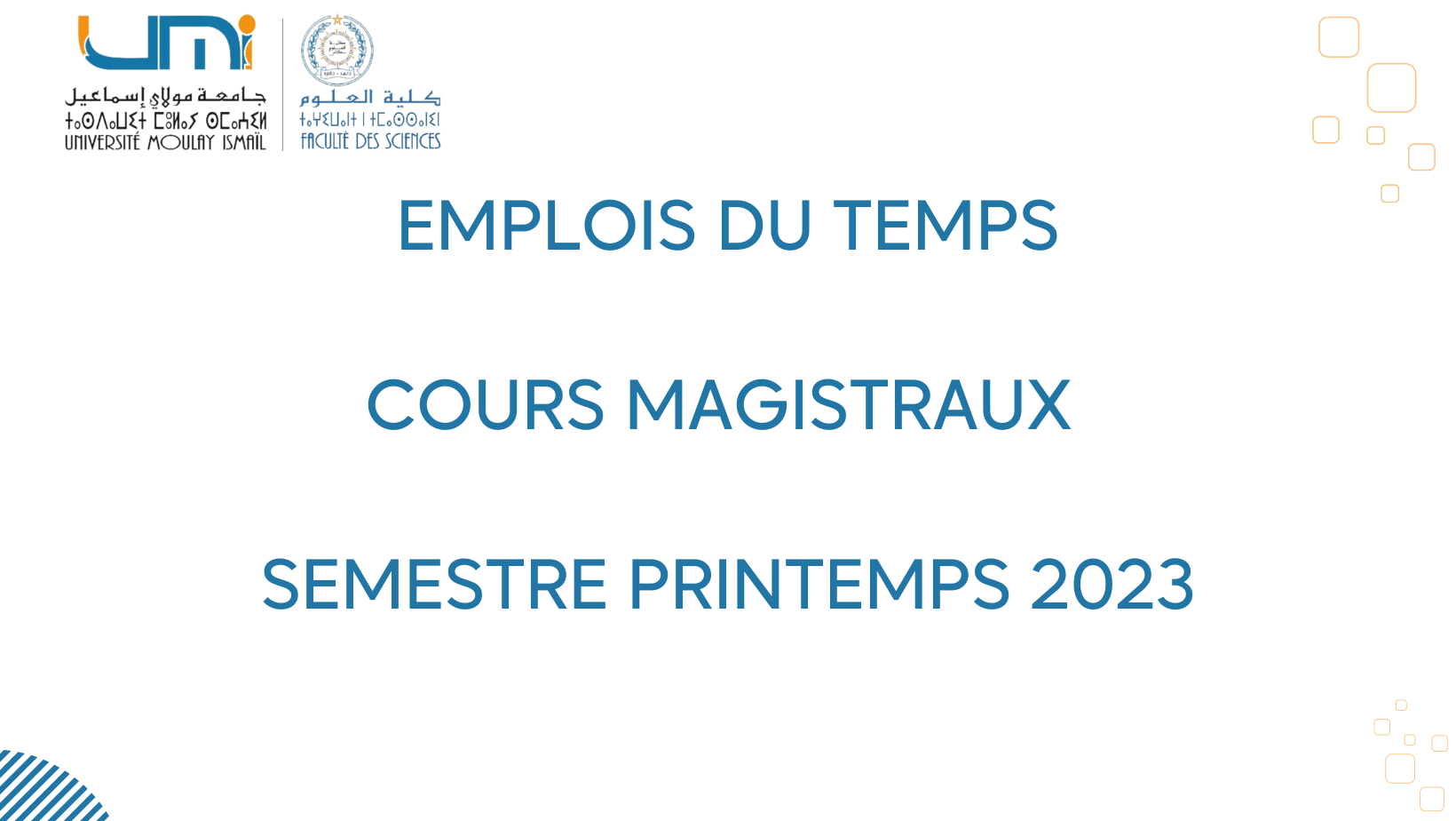 Lire la suite à propos de l’article Emplois du temps-Cours magistraux semestre printemps 2023