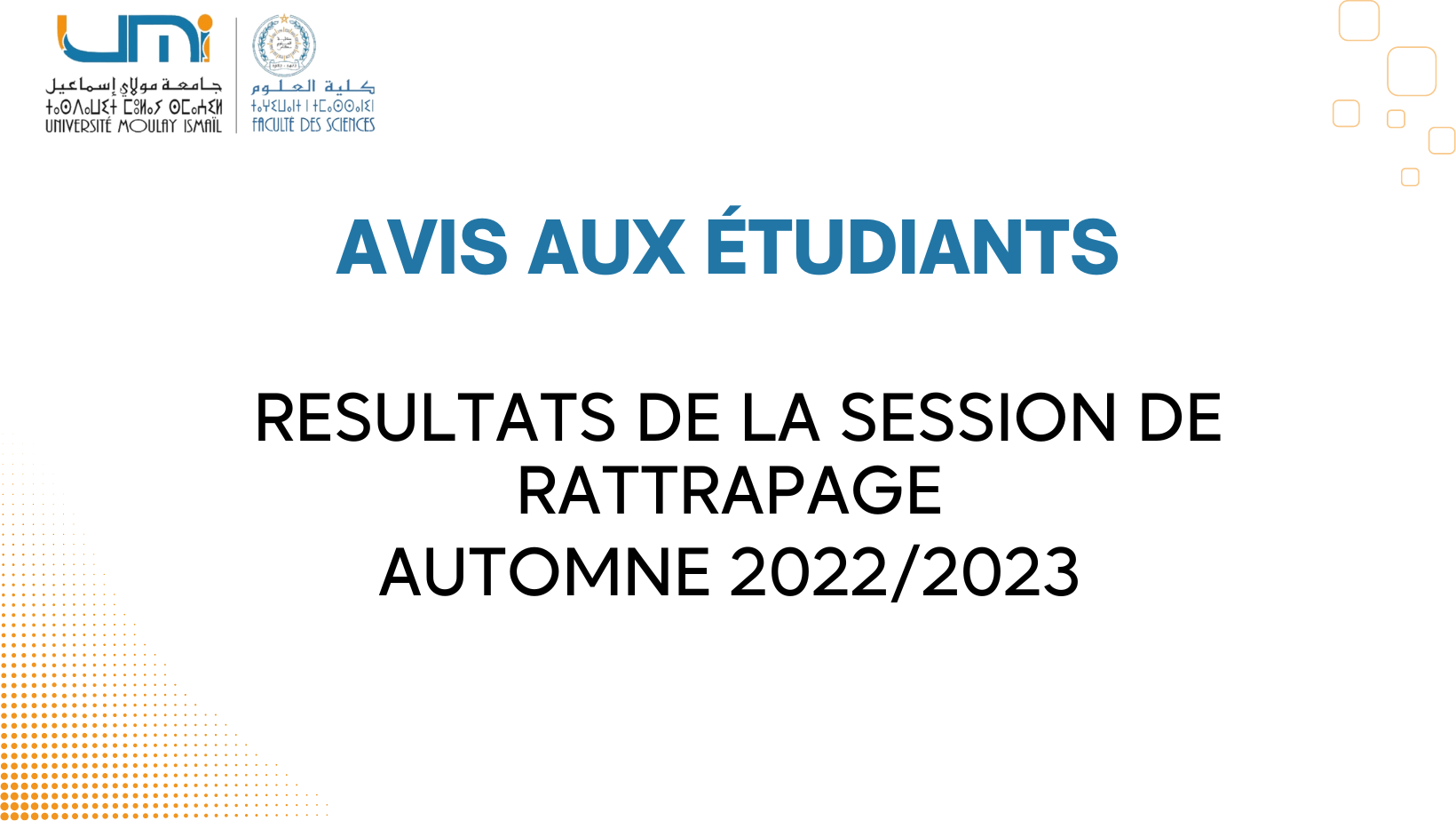 Lire la suite à propos de l’article  RESULTATS DE LA SESSION DE RATTRAPAGE- AUTOMNE 2022-2023