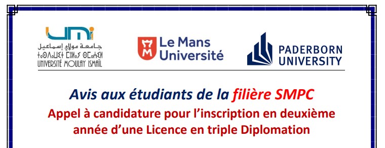 Lire la suite à propos de l’article Avis aux étudiants de la filière SMPC – Appel à candidature pour l’inscription en deuxième année d’une Licence en triple Diplomation