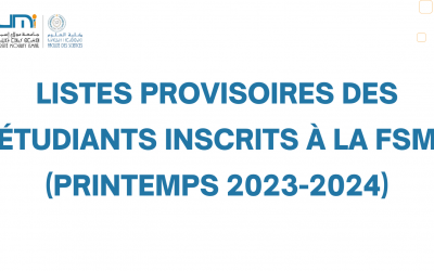 Listes provisoires des étudiants inscrits à la FSM (Printemps 2023-2024)