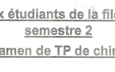 Avis aux étudiants de la filière BCG semestre 2-Examen de TP de chimie